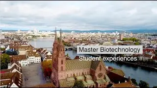 ETH Zurich Master in Biotechnology at the Department of Biosystems Science and Engineering (D-BSSE)