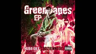 Greentapes EP : Huba GRX - Codzienność