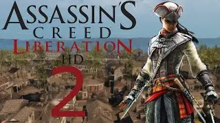 Assassin's Creed Liberation HD Part 2 - Captain Carlos Dominguez - Illegal Umbrella