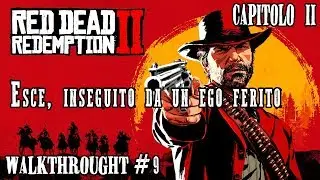 Red Dead Redemption 2 [Esce, inseguito da un ego ferito] walkthrough #9