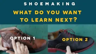 [Shoemaking 2021] What do you need to learn next?