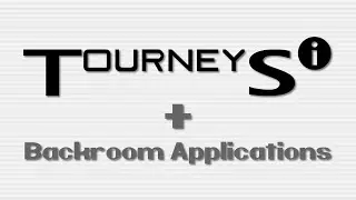 TourneySI + Backroom Applications