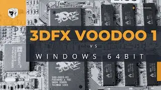 Nostalgiczna podr&oacute;ż z Voodoo 1: Sterownik 64-bitowy na Windows XP, 7 i 10!