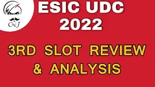 ESIC UDC 2022 | 3RD SLOT REVIEW | GOOD ATTEMPT?