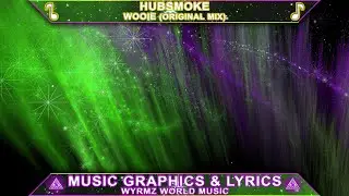 WOOIE - Hubsmoke (Original Mix)