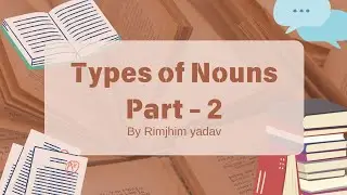 Types of Nouns Part -2 #english #englishgrammar #funwithlanguage #basicenglish #learnenglish #easy 
