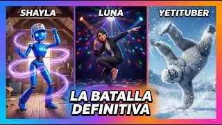 Shayla vs YetiTuber vs Luna: La Batalla de Baile Definitiva 💃👽❄️🏆