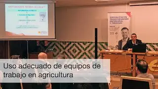 Uso adecuado de los equipos de trabajo agrícolas
