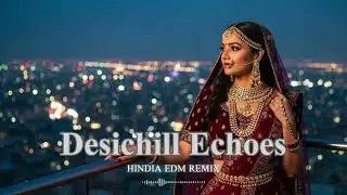 🕺 Desi EDM Mix 2025 | Bollywood Club & Chill Beats | Deep House Vibes