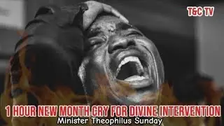 3AM Prayers | A New Month Cry For Divine Intervention | Min Theophilus Sunday | Chants | Tongues
