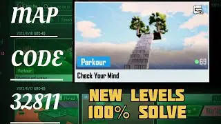 NEW LEVELS CODE 32811 | CHECK YOUR MIND | BGMI WOW PARKOUR 