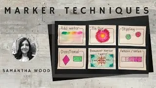 Fun & Easy Marker Techniques