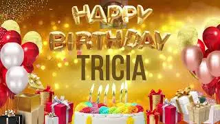 TRICIA - Happy Birthday Tricia