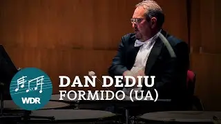 Dan Dediu - Formido (Urauff&uuml;hrung) | WDR Sinfonieorchester