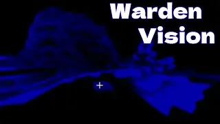 Minecraft but I have Warden Vision