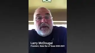 Apology from State Bar of Texas President Larry McDougal