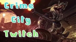 Twitch _ Crime city _ League of legends lol URF
