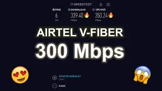 Airtel V-Fiber 300 Mbps | Speed Test | Chandigarh