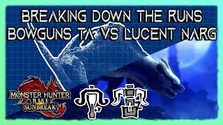Разбор забега | LBG/HBG TA против Lucent Nargacuga