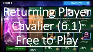 Cavalier 6.1 Completion Free to Play Returning Player! Marvel Contest of Champions