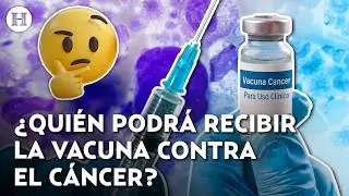 How effective will cancer vaccines be? Alejandro Macías explains who will be able to use them