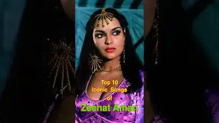 Top 10 Iconic Songs of Zeenat Aman | #top10 #zeenataman #shorts
