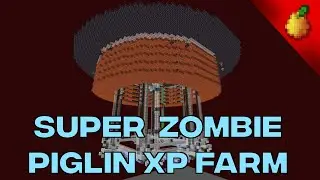 250,000 xp/h Zombie Piglin Farm
