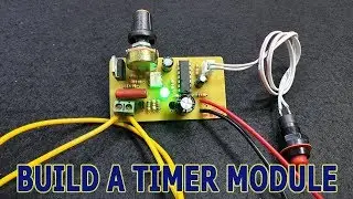 How to make Timer Module for Spot Welder at Home