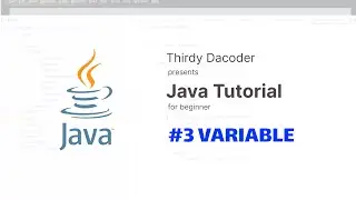 Java #3 Variable |  Tagalog Tutorial for beginner 2024 | Thirdy Dacoder