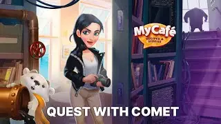 My Cafe Game: Quest with Comet. Save the Bears!