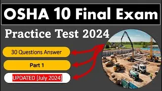Ответы на итоговый экзамен OSHA 10 2024 года. Вопросы и ответы OSHA по строительству [Часть 1]