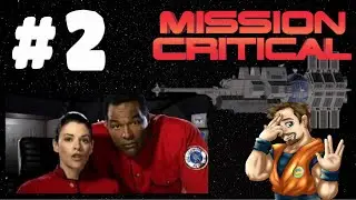 Reactor Spaces, Engineering & Finding the Traitor | MISSION CRITICAL Retro PC Lets Play Part 2
