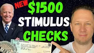 NEW $700, $1200 & $1500 Stimulus Checks!! Details on Who Gets Them in This Video