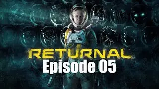 Returnal Gameplay  PlayStation 5 Sony x900h part 05