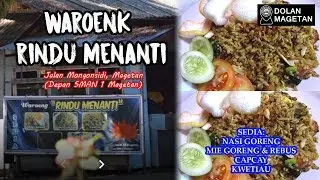 RINDU MENANTI BERSAMA DOLAN MAGETAN