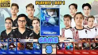 (RENEJAY GUSION) NEXPLAY vs WORK | Game 3  | MPL-PH S7 Playoffs Day 1 || Mobile Legend: Bang Bang