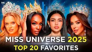 Miss Universe 2025 TOP 30 FAVORITES Revealed!