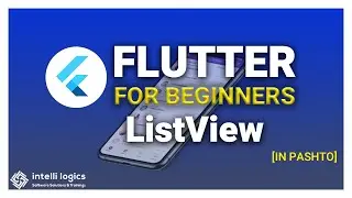 3. ListView and ListView.builder in Flutter - Pashto