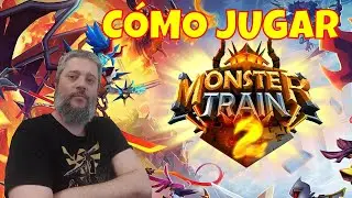 Monster Train 2 // C&oacute;mo se juega