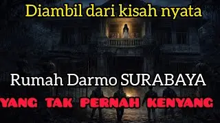 ANGKERNYA RUMAH DARMO SURABAYA ‼️ BOLEH SAJA MASUK,TAPI JANGAN HARAP BISA PULANG SEMUA.NGERIII‼️‼️