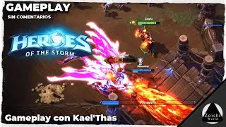 Rostizando lentamente con Kael'Thas | HEROES OF STORM