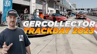 GERcollector Trackday 2023 | wildes Treiben am Nürburgring  | RING POLICE