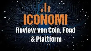 Iconomi (ICN) &ndash; Coin, Fond & Plattform einfach erkl&auml;rt