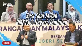Sesi Soal Jawab Rancangan Malaysia Ke-13 di Negeri Sembilan