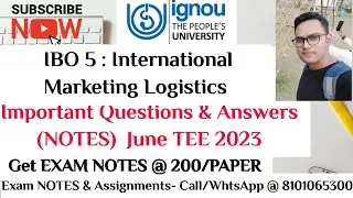 IGNOU : MCOM : IBO 5 : IMPORTANT QUESTION & ANSWERS (NOTES) FOR JUNE TEE 2023