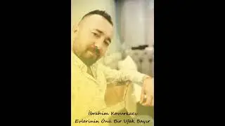 Evlerinin Önü Bir Ufak Bayır - İbrahim Kavurkacı
