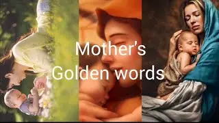 Mother's best poetry // mothers golden words.