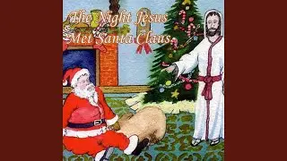 The Night Jesus Met Santa Claus