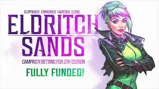 Eldritch Sands - Kickstarter Trailer