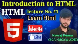 Introduction to HTML|| lecture No.#1||#html #html5 #htmltutorial#programming #video#webdevelopment